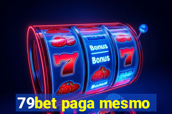 79bet paga mesmo